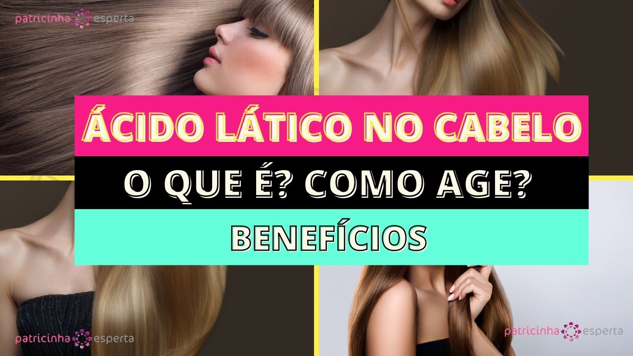 ácido lático cabelo