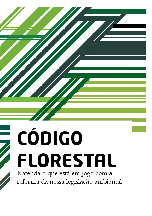 Desafios e Oportunidades do Código Florestal para o Produtor Rural Brasileiro