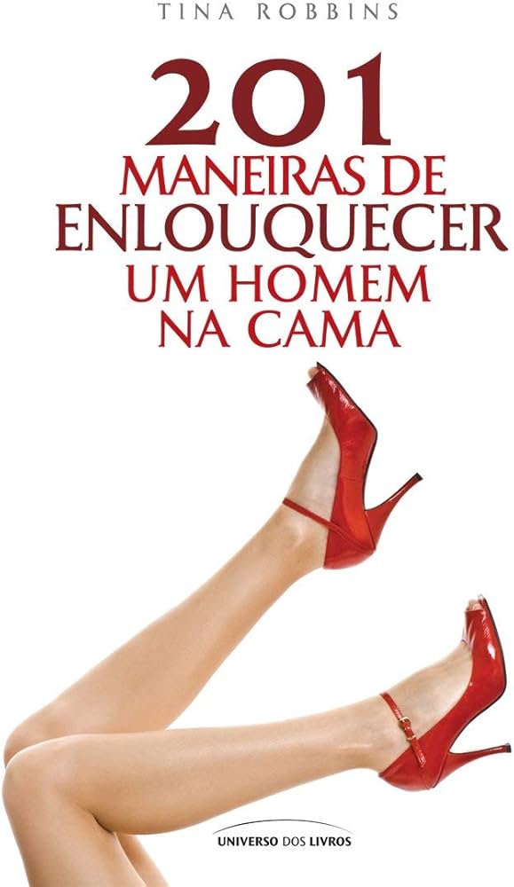 como enlouquecer um homem na cama
