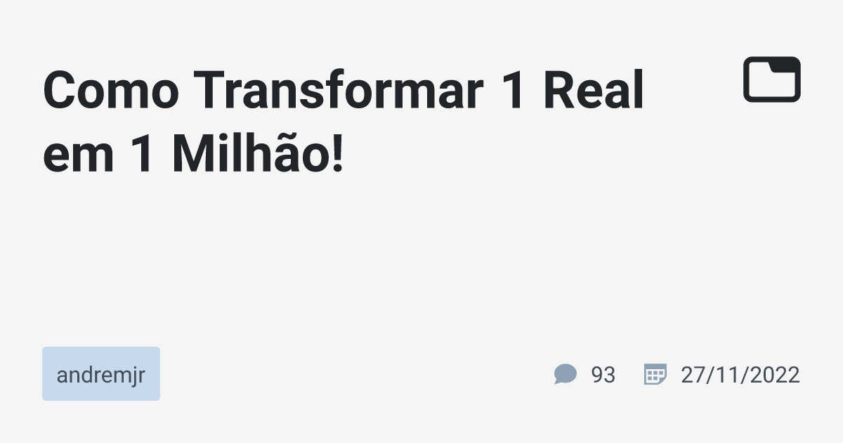 como fazer 200 mil virar 1 milhão