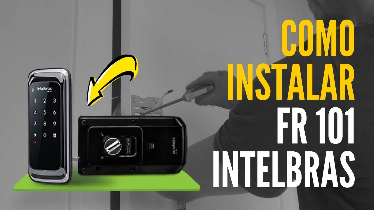 como instalar uma fechadura digital