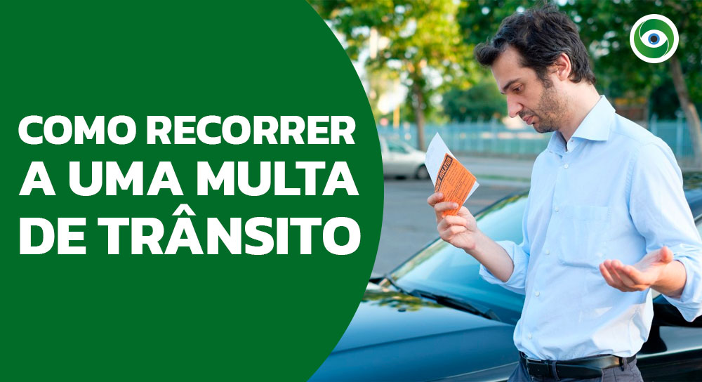 como recorrer de uma multa de trânsito