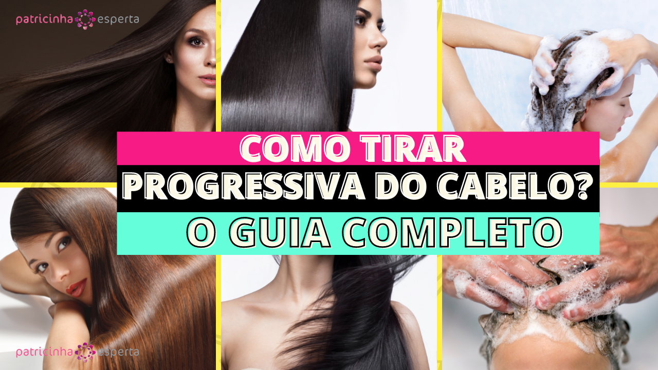 como tirar progressiva do cabelo