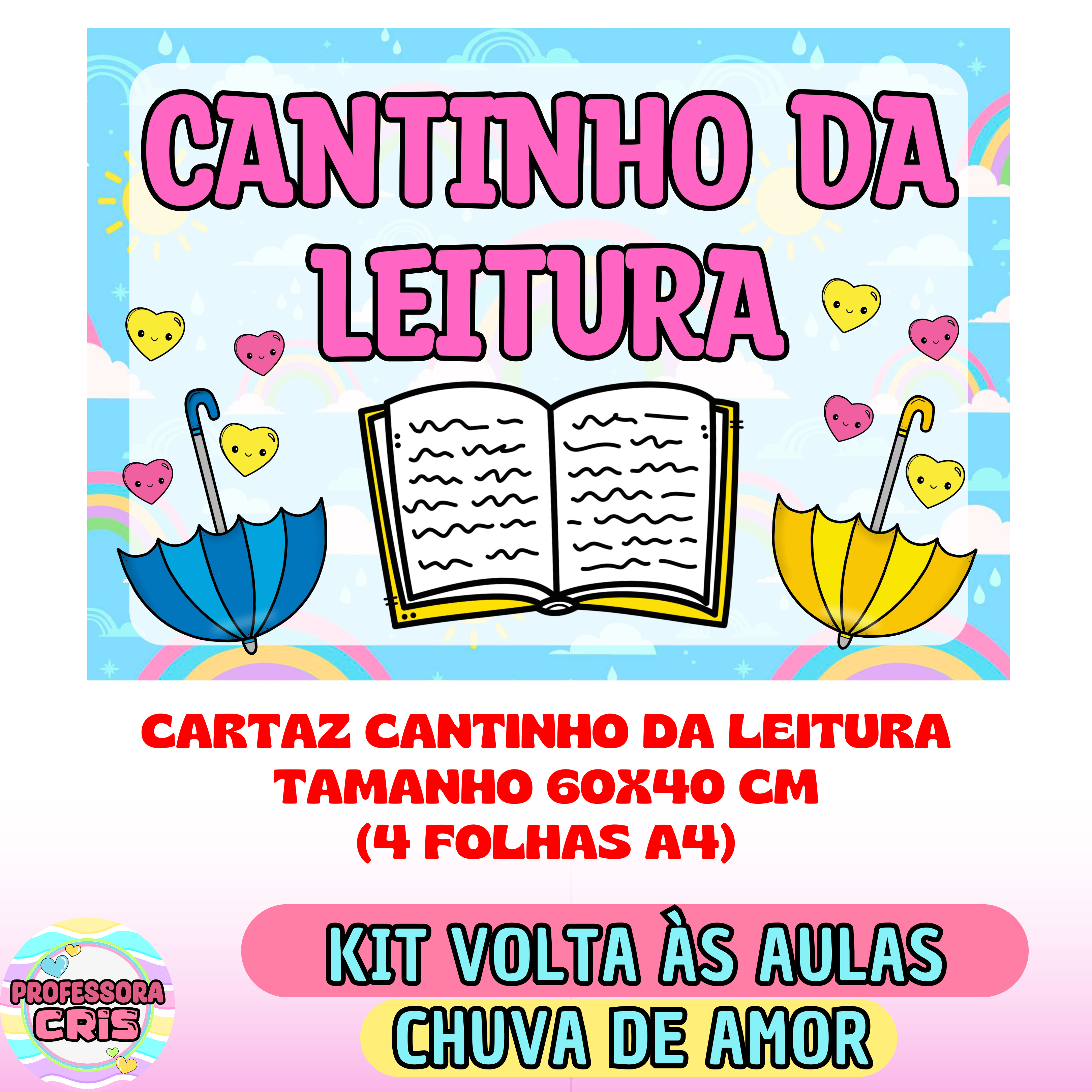Decoração de volta às aulas tema Chuva de Amor