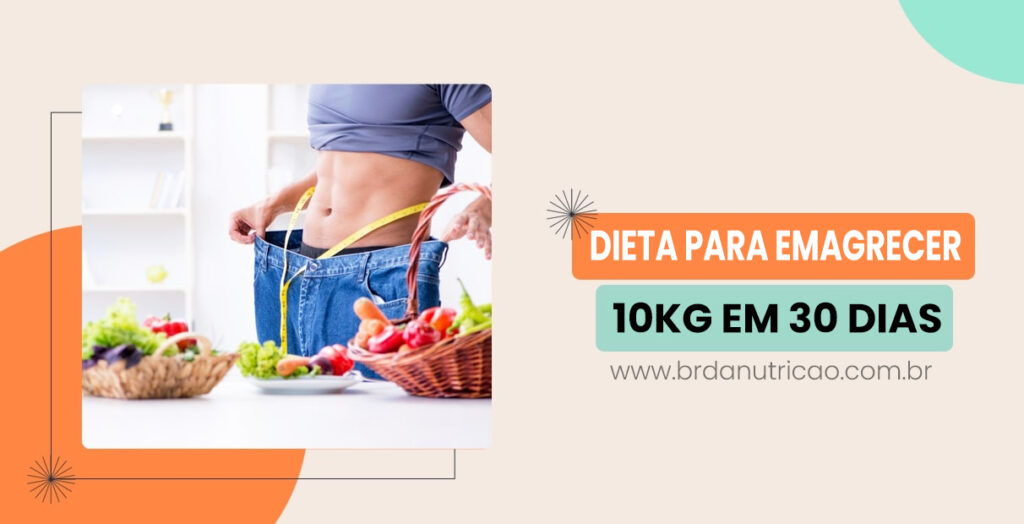 Guia Completo: Como Emagrecer 10kg de Forma Saudável e Sustentável