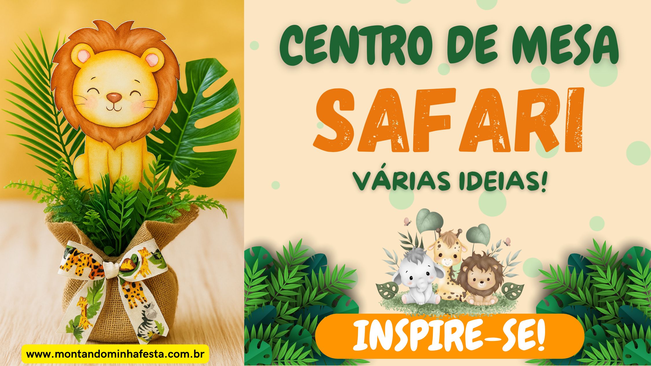 ideias criativas decoração safari festa infantil