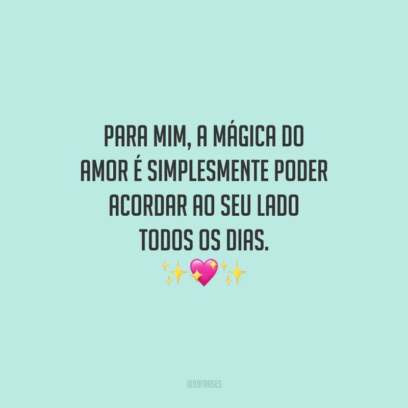 Ideias de Frases para Começo de Namoro e Aniversário de Casamento