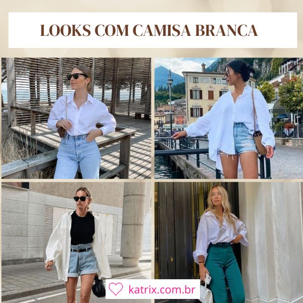 looks camisa social branca