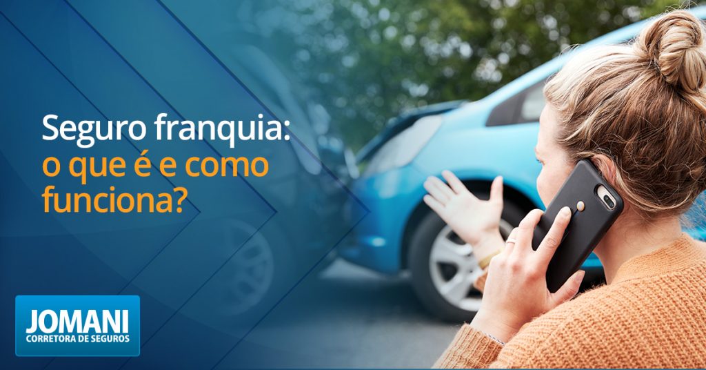 o que é a franquia do seguro de carro