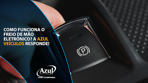 como funciona o freio de mão eletrônico