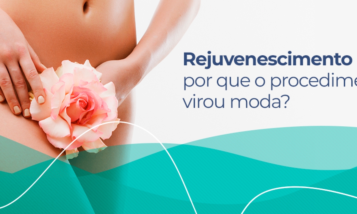 Rejuvenescimento Íntimo Feminino: Guia Completo de Técnicas e Benefícios