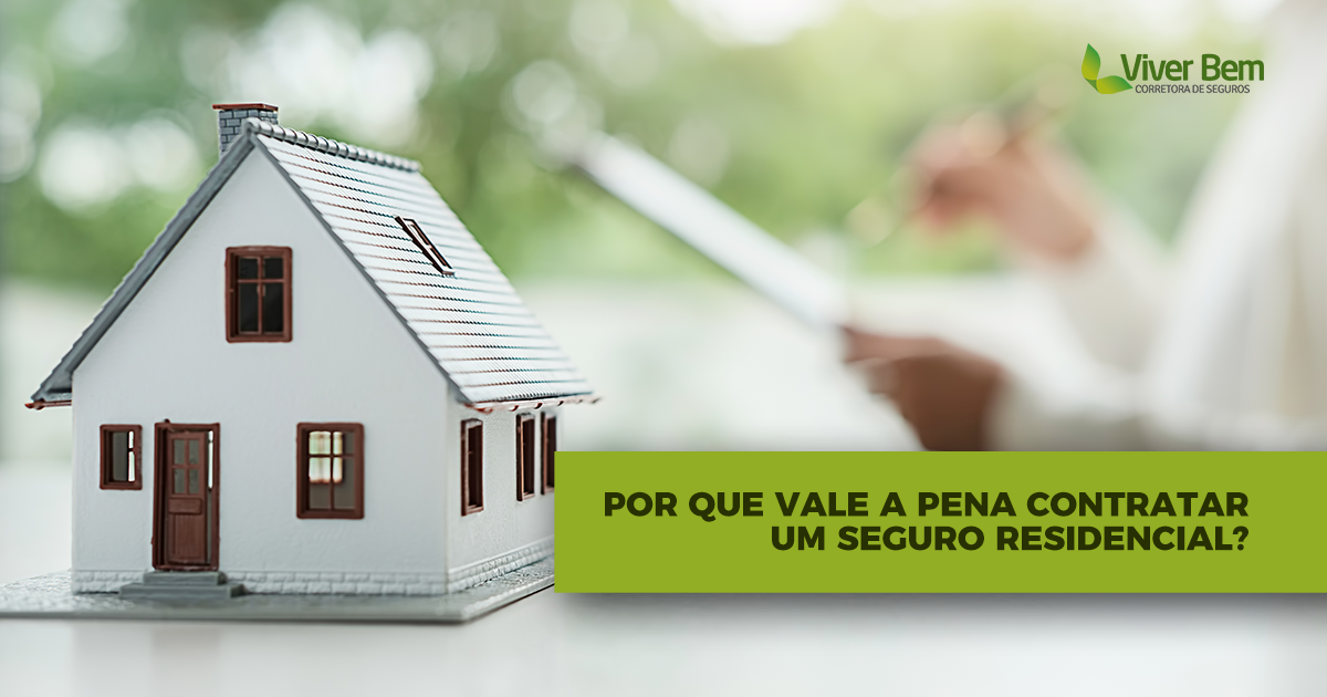 Entenda as coberturas essenciais do seguro residencial