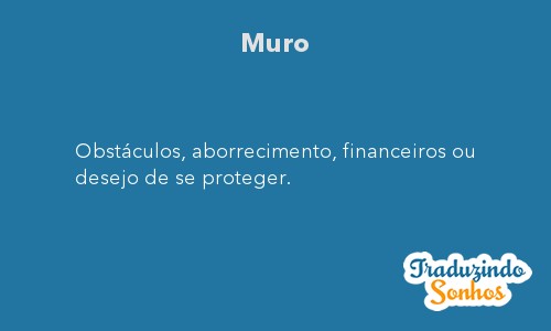 sonhar com muro quebrando