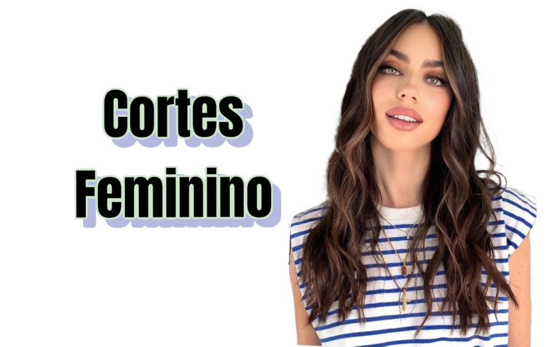 cortes que criam ilusão de cabelo cheio